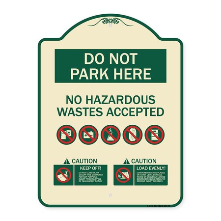 Signmission Do Not Park Here No Hazardous Waste Accepted Heavy-Gauge Aluminum Sign, 24" H, TG-1824-24147 A-DES-TG-1824-24147